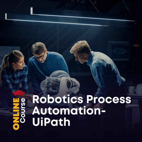 Robotics Process Automation-UiPath